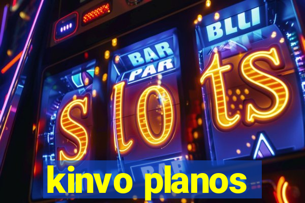 kinvo planos